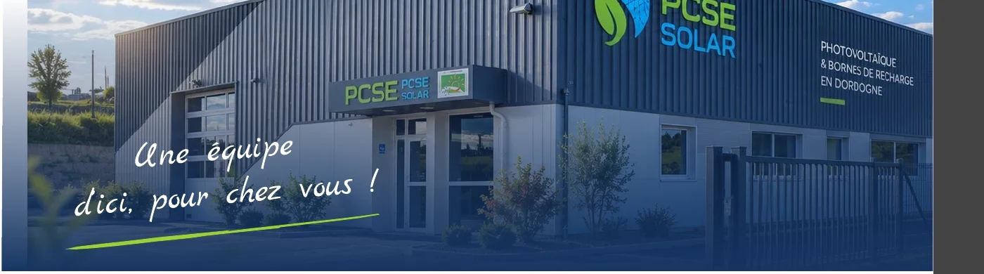 Siège de PCSE Solar à Coulounieix-Chamiers, une équipe d'ici pour chez vous